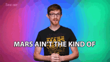 Mars Aint The Kind Of Place To Raise Your Kids Mars GIF - Mars Aint The Kind Of Place To Raise Your Kids Mars Aint The Kid Of Place To Raise Your Kids GIFs