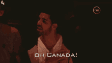 Drake Oh Canada GIF - Drake Oh Canada Canada GIFs