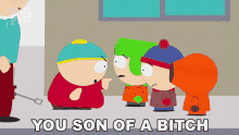 You Son Of A Bitch Eric Cartman GIF - You Son Of A Bitch Eric Cartman Stan Marsh GIFs
