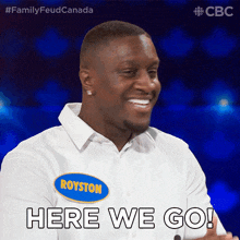 Here We Go Royston GIF - Here We Go Royston Family Feud Canada GIFs