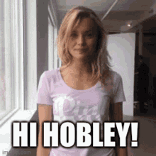 Hobley Hi Hobley GIF - Hobley Hi Hobley Morninghobley GIFs