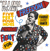 Fannie Lou Hamer If I Fall I Fall Sticker - Fannie Lou Hamer If I Fall I Fall Five Feet Four Inches Stickers