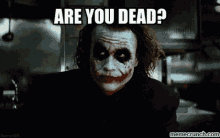 Batman Joker GIF - Batman Joker Are You Dead GIFs