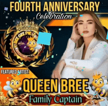 queen bree family captain is featured on a fourth anniversary celebration