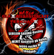 a sign that says glx alliansi galaxy terkuat
