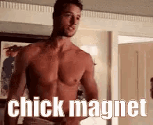 Chick Magnet GIF - Chick Magnet Getting Girls How To Get Girls GIFs