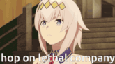 a picture of a girl with the words hop on lethal company
