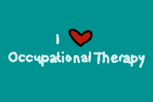 Occupational Therapy Ot GIF - Occupational Therapy Ot Otweek GIFs