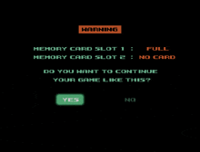a warning screen asking if you want to continue a game