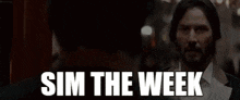 John Wick Sim GIF - John Wick Sim Sim The Week GIFs