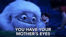 You Have Your Mothers Eyes Beautiful Eyes GIF - You Have Your Mothers Eyes Beautiful Eyes Compliment GIFs