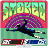a soccer goalie is diving to catch a ball and the score is 1-0 eve
