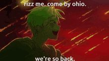 Rizz Me Come By Ohio GIF - Rizz Me Come By Ohio Were So Back GIFs