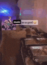 a picture of a person with the words music be so good