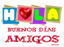 Animated Greeting Card Buenos Días Amigos GIF - Animated Greeting Card Buenos Días Amigos GIFs