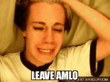 Leave Amlo Alone GIF - Leave Amlo Alone GIFs