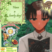 a picture of a boy reading a book with the words have a lovely day written on it