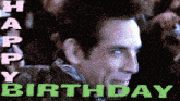 a man 's face is shown with the words happy birthday behind him