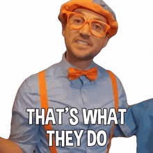 that%27s what they do blippi blippi wonders educational cartoons for kids that%27s their way of doing things that%27s what they%27re known for