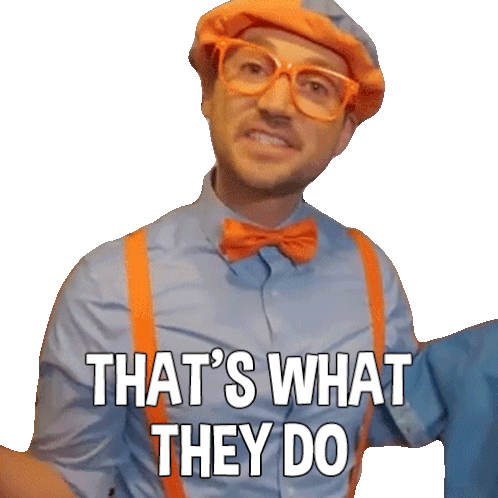 That'S What They Do Blippi Sticker - That'S What They Do Blippi Blippi Wonders Educational Cartoons For Kids Stickers