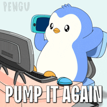 a penguin is sitting in front of a computer with the words pump it again below him