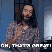 Oh Thats Great Wulff Den GIF - Oh Thats Great Wulff Den Its Amazing GIFs