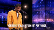 How About I Trade My Six Feet For Yours Americas Got Talent GIF - How About I Trade My Six Feet For Yours Americas Got Talent Lets Trade GIFs