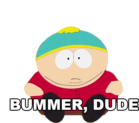 Bummer Dude Eric Cartman Sticker - Bummer Dude Eric Cartman South Park Stickers