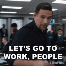 Lets Go To Work People Jubal Valentine GIF - Lets Go To Work People Jubal Valentine Fbi GIFs