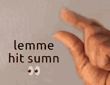 Lemme Hit Sumn Eye Emoji GIF - Lemme Hit Sumn Eye Emoji Hand Gesture GIFs