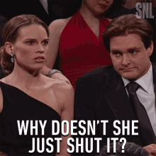 Why Doesnt She Just Shut It Hilary Swank GIF - Why Doesnt She Just Shut It Hilary Swank Saturday Night Live GIFs