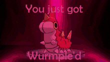 Pokemon Wurmple GIF - Pokemon Wurmple You Just Got Wurmple'D GIFs