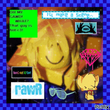 a picture of a cartoon character with the words i 'll make a scene below it