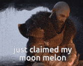 a bald man with a beard is sitting in a cave with the words just claimed my moon melon