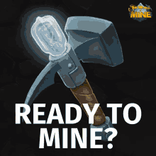Ready To Mine Twom GIF - Ready To Mine Twom This World Of Mine GIFs
