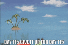a cartoon of a crab holding a bell with the caption day 115 give it up for day 115