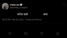 a tweet from traitor joe about hot people who eat croissants