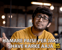 hamare paise per jake shave karke aaja %E0%A4%A6%E0%A4%BE%E0%A4%A2%E0%A4%BC%E0%A5%80 %E0%A4%AB%E0%A5%81%E0%A4%95%E0%A4%9F go get shaved go to barber
