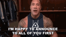 im happy to announce to all of you first dwayne johnson seven bucks the rock i have news