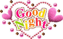 goodnight sweet dreams heart