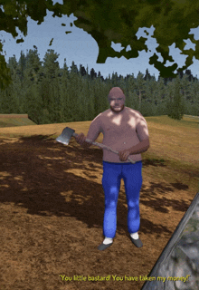 a bald man is holding an axe in a video game and says " you little bastard "