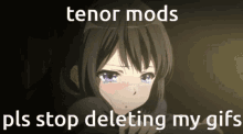 tenor tenor mods gifs deleting