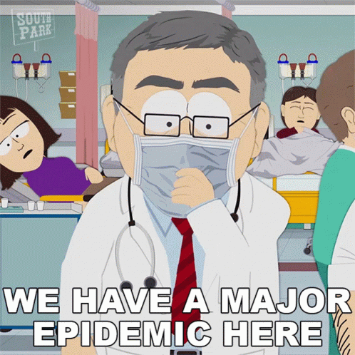 a cartoon of a doctor wearing a mask with the words we have a major epidemic here