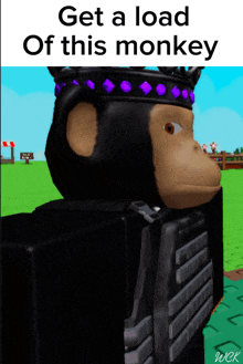 a picture of a monkey with a purple crown and the words " get a load of this monkey "