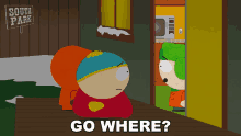 Go Where Eric Cartman GIF - Go Where Eric Cartman Kenny Mccormick GIFs