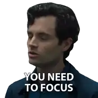 a man says " you need to focus " while looking down