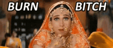 Burn Bitch Karisma Kapoor GIF - Burn Bitch Karisma Kapoor Funny Bollywood GIFs