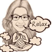a drawing of a woman with glasses and a speech bubble saying relax