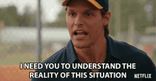 I Need You To Understand The Reality Of This Situation Justin Bruening GIF - I Need You To Understand The Reality Of This Situation Justin Bruening Cal Maddox GIFs