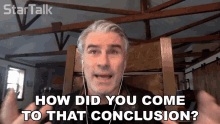 How Did You Come To That Conclusion Gary O Reilly GIF - How Did You Come To That Conclusion Gary O Reilly Startalk GIFs